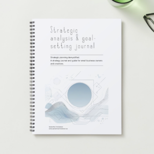 Strategic Analysis & Goal Setting Journal